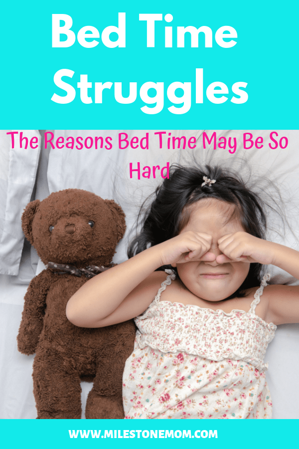 Bedtime Resistance: Why is Bedtime Such a Struggle For Children?